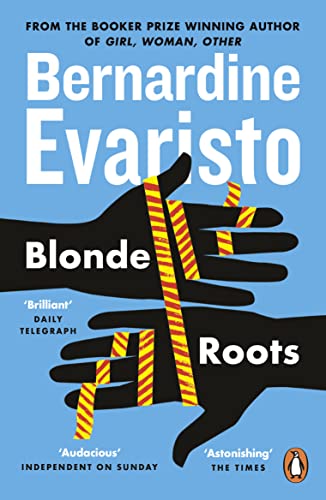 Bernardine Evaristo - Blonde Roots - New Paperback