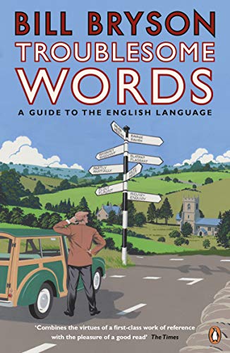 Bill Bryson - Troublesome Words - New Paperback