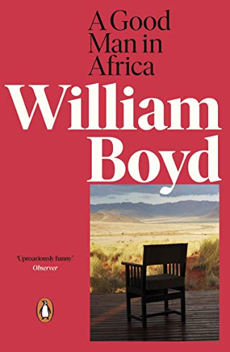 William Boyd - A Good Man in Africa - New Paperback