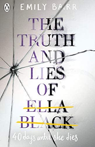 Emily Barr - Truth and Lies of Ella Black - New Paperback