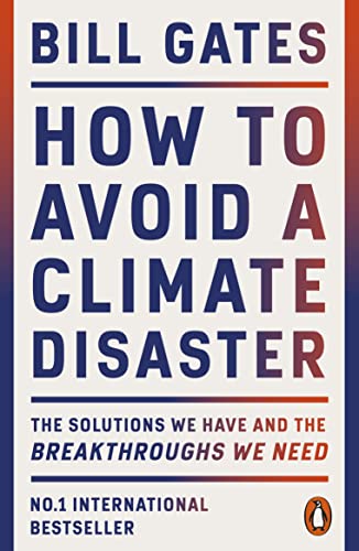 Bill Gates - How to Avoid a Climate Disaster   The Solutions We Have a