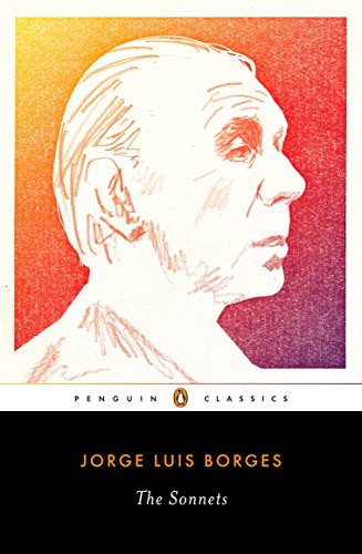 Borges - Sonnets: A Dual-Language Edition with Parallel Text - New pap