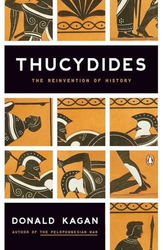Kagan - Thucydides: The Reinvention of History - New paperback or soft