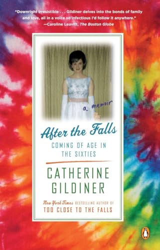 Gildiner - After the Falls  Coming of Age in the Sixties - New paperba