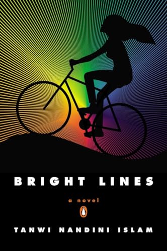 anwi Nandini Islam - Bright Lines : A Novel - New Paperback