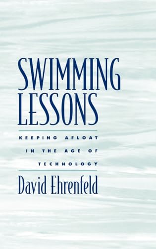 Ehrenfeld - Swimming Lessons: Keeping Afloat in the Age of Technology