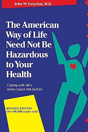 Farquhar - American Way of Life Need Not Be Hazardous to Your Health -