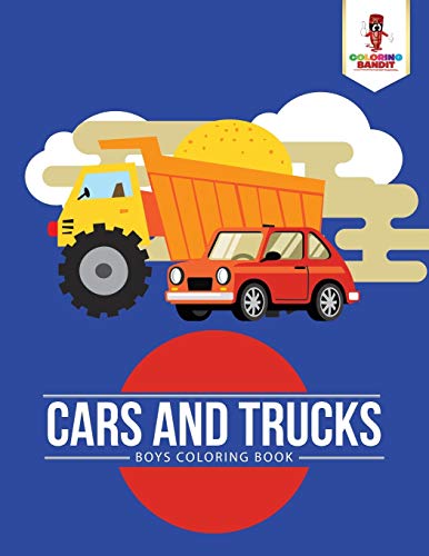 Coloring Bandit - Cars and Trucks   Boys Coloring Book - New paperback