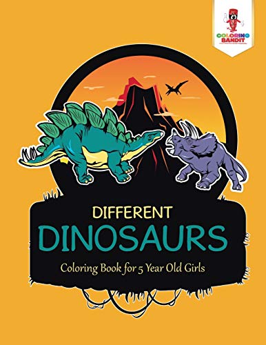 Coloring Bandit - Different Dinosaurs   Coloring Book for 5 Year Old G