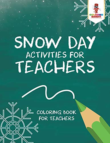 Coloring Bandit - Snow Day Activities for Teachers   Coloring Book for