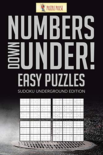 Puzzle Puls - Numbers Down Under! Easy Puzzles   Sudoku Underground Ed