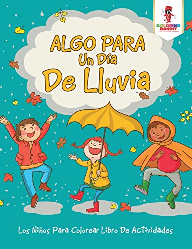 Coloring Bandit - Algo Para Un D?a De Lluvia  Los Ni?os Para Colorear