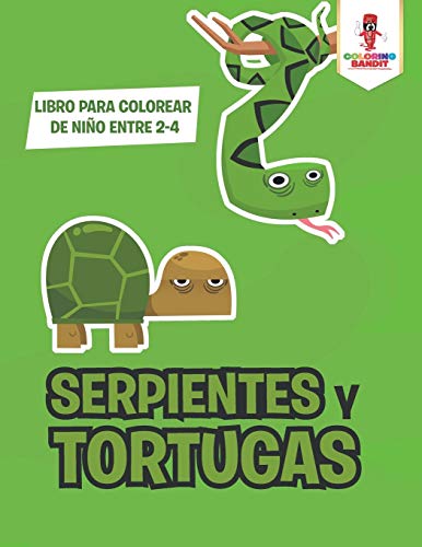 Coloring Bandit - Serpientes Y Tortugas  Libro Para Colorear De Ni?o E