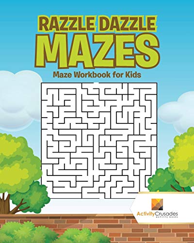 Activity Crusades - Razzle Dazzle Mazes   Maze Workbook for Kids - New