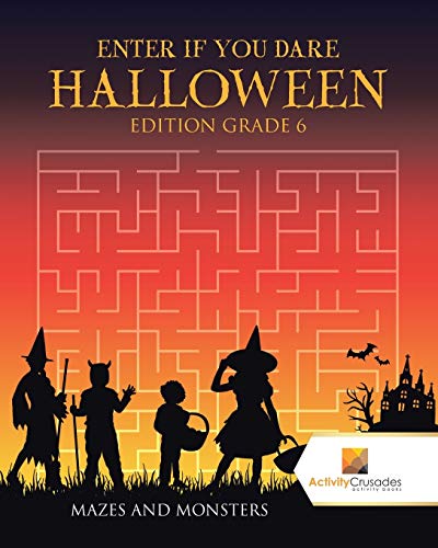 Activity Crusades - Enter if you Dare Halloween Edition Grade 6   Maze