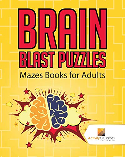 Activity Crusades - Brain Blast Puzzles   Mazes Books for Adults - New