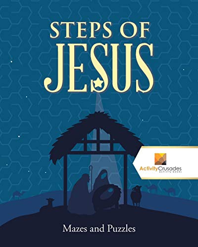 Activity Crusades - Steps of Jesus   Mazes and Puzzles - New paperback