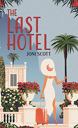 Scott - Last Hotel - New hardback or cased book