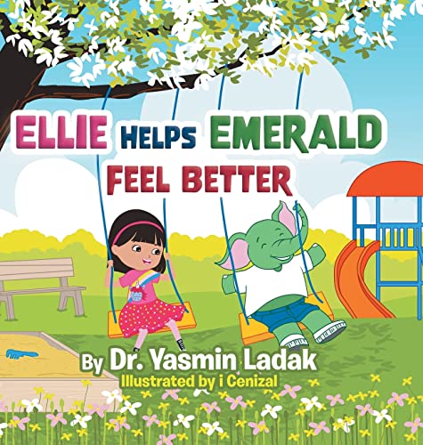 Ladak - Elle Helps Emerald Feel Better - New hardback or cased book