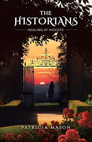 Mason - Historians  Healing at Hidcote - New paperback or softback