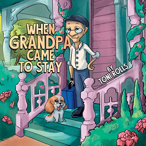 Rolls - When Grandpa Came to Stay - New paperback or softback