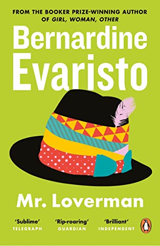 Bernardine Evaristo - Mr Loverman - New Paperback