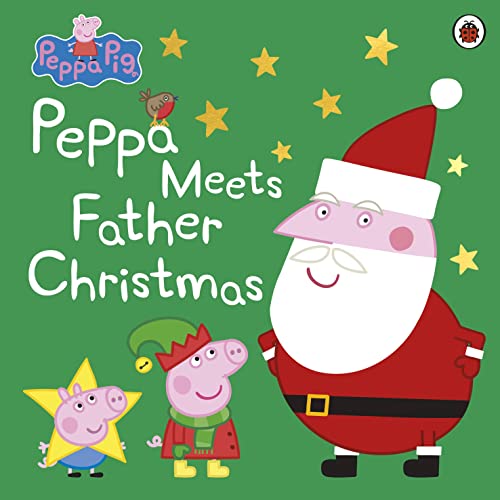 Peppa Pig - : Peppa Meets Father Christmas - New Paperback