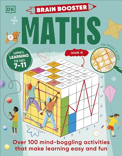 DK - Brain Booster Maths   Over 100 Mind-Boggling Activities that Make