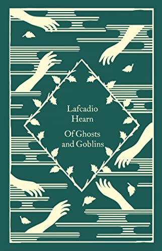 Lafcadio Hearn - Of Ghosts and Goblins - New Hardback