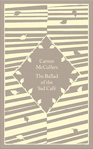 Carson McCullers - Ballad of the Sad Cafe - New Hardback