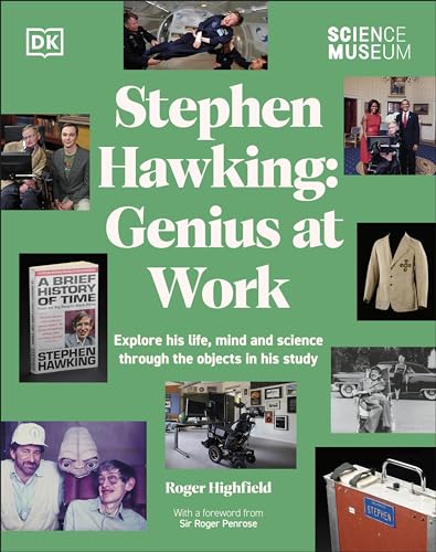 Highfield - Science Museum Stephen Hawking Genius at Work   Explore Hi