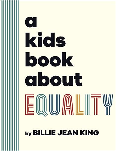 Billie Jean King - A Kids Book About Equality - New Hardback