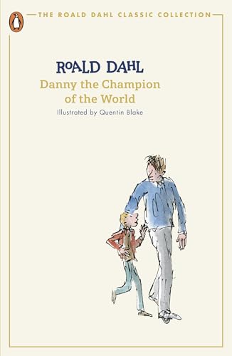 Dahl - Danny the Champion of the World - New paperback or softback