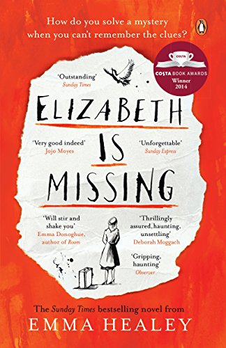 Emma Healey - Elizabeth is Missing - New Paperback