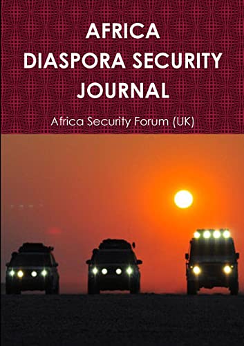 Forum UK - AFRICA DIASPORA SECURITY JOURNAL - New paperback or softbac