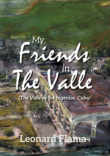 Flama - My Friends in The Valle - New paperback or softback