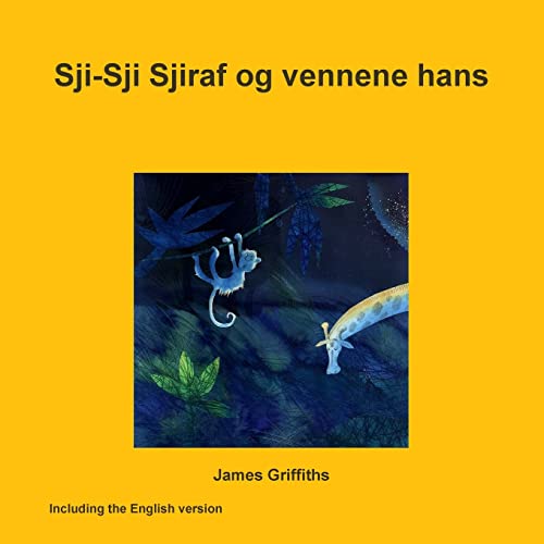 Griffiths - Sji-Sji Sjiraf og vennene hans - New paperback or softback