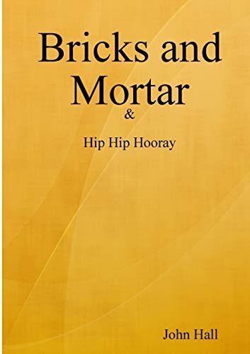 Hall - Bricks and Mortar - New paperback or softback