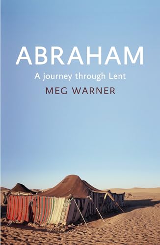 Meg Warner - Abraham : A Journey Through Lent - New Paperback