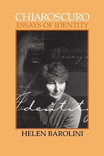Barolini - Chiaroscuro: Essays on Identity: Revised Edition - New pape