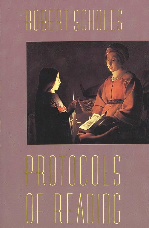 Scholes - Protocols of Reading - New paperback or softback