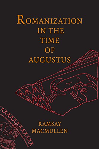 MacMullen - Romanization in the Time of Augustus - New paperback or so