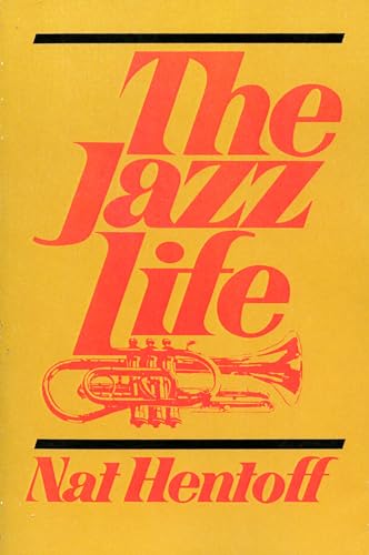 Hentoff - Jazz Life - New paperback or softback