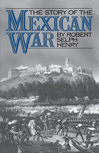 Henry - Story of the Mexican War - New paperback or softback