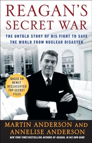 Anderson - Reagan's Secret War: The Untold Story of His Fight to Save