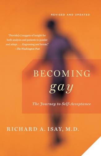 Isay - Becoming Gay  The Journey to Self-Acceptance - New paperback or