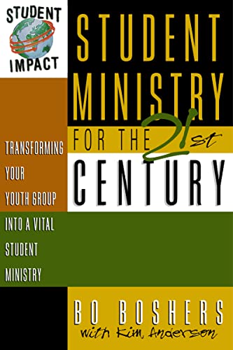 Boshers - Student Ministry for the 21st Century: Transforming Your You