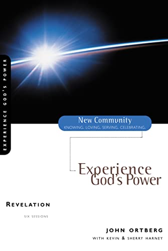Ortberg - Revelation: Experience God's Power - New paperback or softba