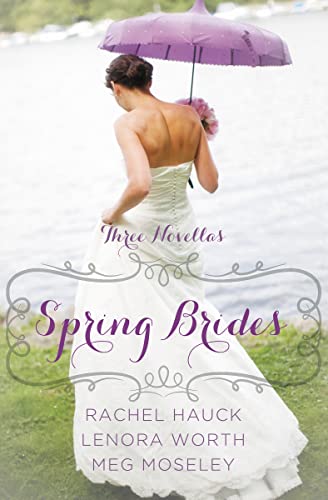 Hauck - Spring Brides: A Year of Weddings Novella Collection - New pap