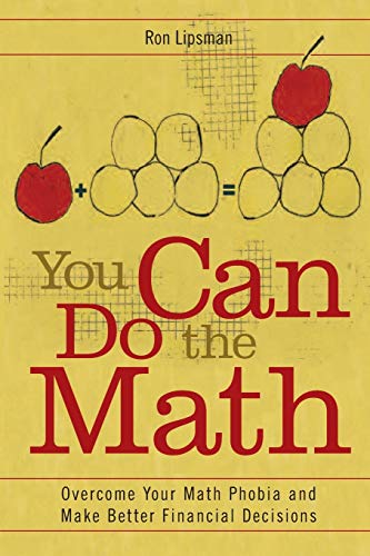 Lipsman - You Can Do the Math  Overcome Your Math Phobia and Make Bett